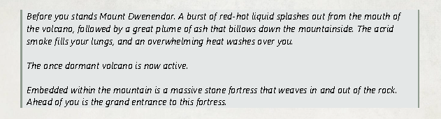 A description of the dormant volcano becoming active again.